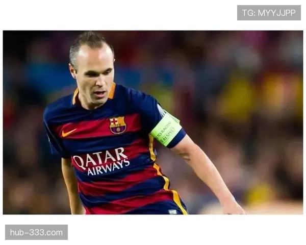 伊涅斯塔本赛季增加直塞助攻效率推动中场创造力提升